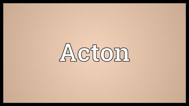 Acton Meaning