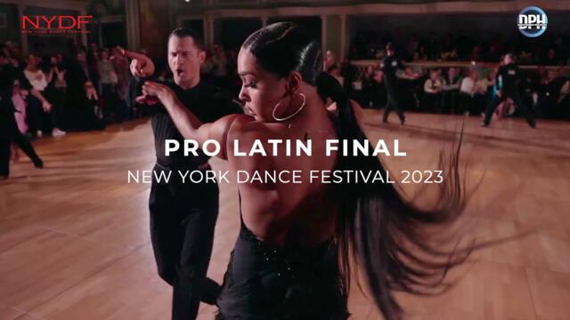 PRO LATIN FINAL / NYDF 2023 / NEW YORK DANCE FESTIVAL