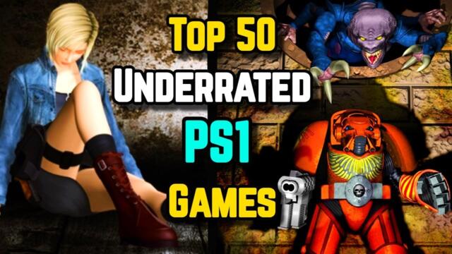 Top 50 Underrated PlayStation 1 (PS1) Games Of All Time - Explored