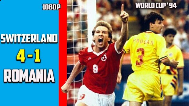 Romania vs Switzerland 1 - 4 Full Highlights Exclusives World Cup 94 HD