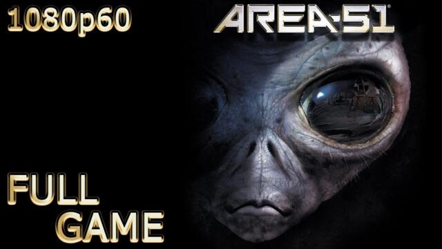 Area 51 (PC) - Full Game 1080p60 HD Walkthrough - No Commentary