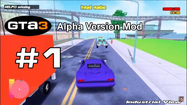 GTA 3 Alpha Version Mod V2.0 + Widescreen Fix