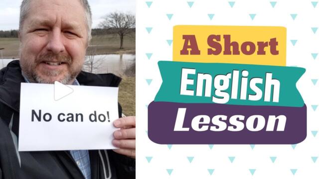 Meaning of NO CAN DO and SURE THING - A Short English Lesson with Subtitles