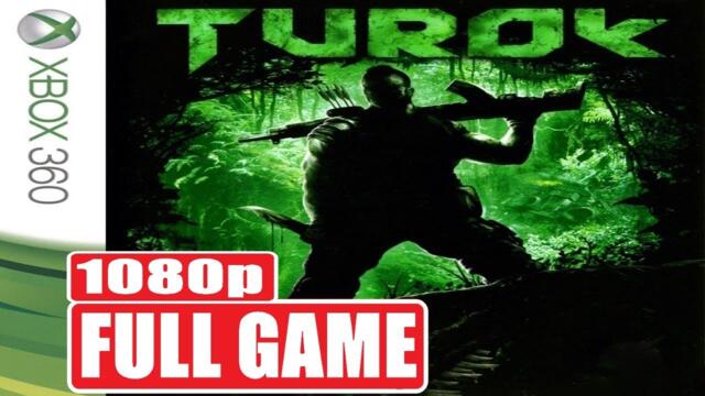 TUROK * FULL GAME [XBOX 360] GAMEPLAY
