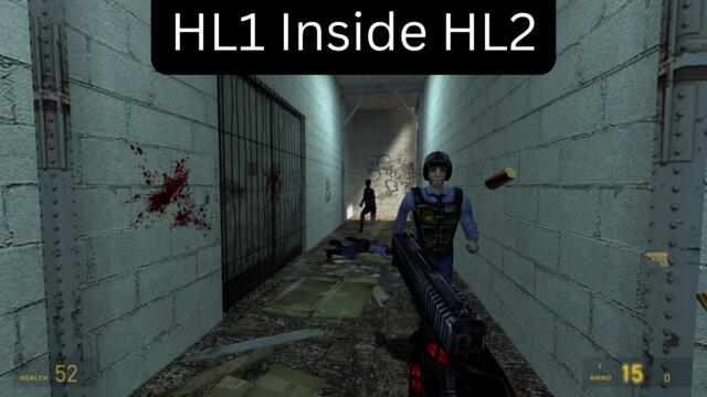 Half-Life 2 Mods = HL1 Inside HL2