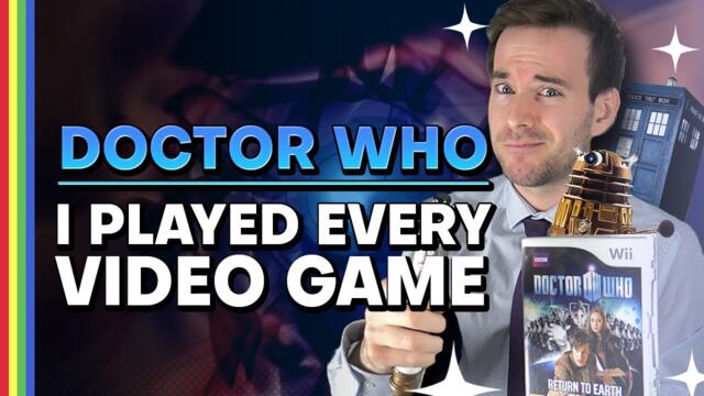 I Played Every Doctor Who Video Game