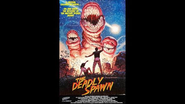 Смертельный выводок. The Deadly Spawn. 1983