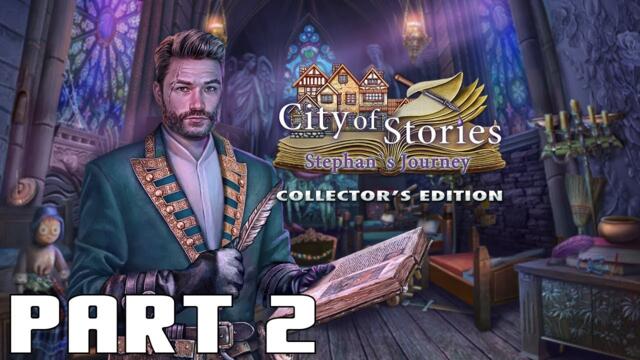 City of Stories: Stephan's Journey Collector's Edition - Part 2