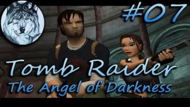 Tomb Raider 6: The Angel of Darkness. Прохождение. #7. Лаборатория – Боаз возвращается.