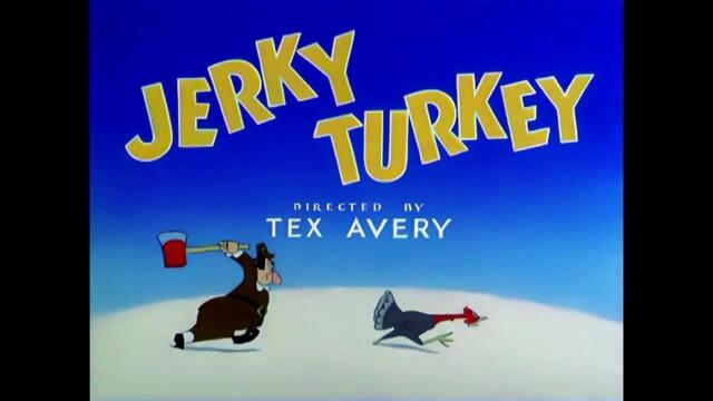 Jerky Turkey - Hilarious Tex Avery Cartoon From 1945
