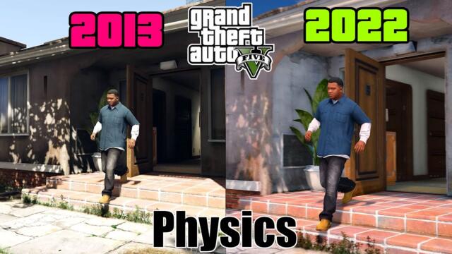 Grand Theft Auto 5 Physics 2013 vs 2022, GTA 5 Evolution