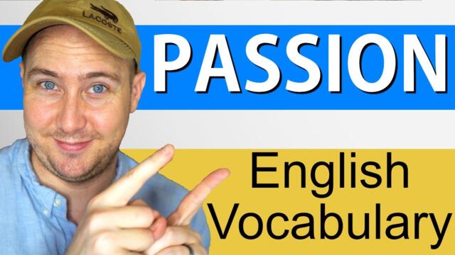 What Does Passion Mean? | Definition and Use in English