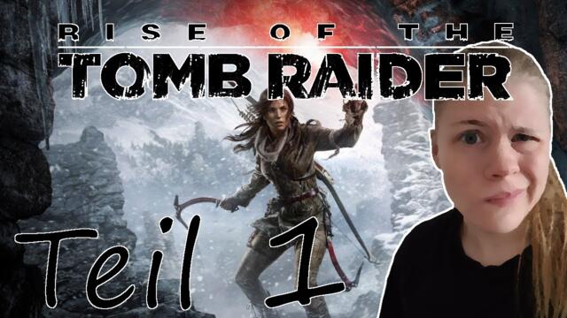 Rise of the Tomb Raider Part 1/2 ❄️ Auf geht es ins nächste eiskalte Abenteuer | Let's Play