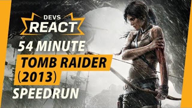 Tomb Raider (2013) Developers React to 54 Minute Speedrun
