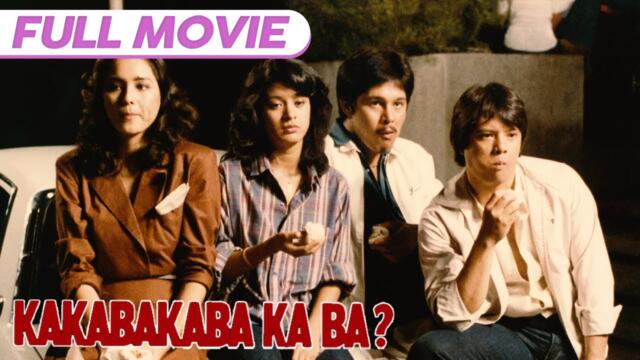 ‘Kakabakaba Ka Ba?’ FULL MOVIE (digitally restored) | Christopher De Leon, Charo Santos