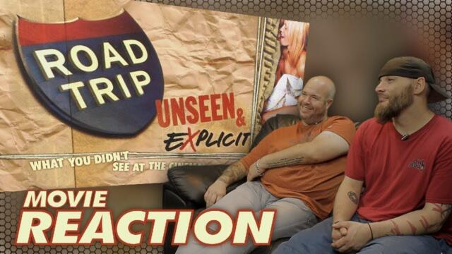 ROAD TRIP: (UNRATED) Unseen & Explicit REACTION