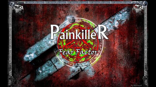 Painkiller: Fear Factor