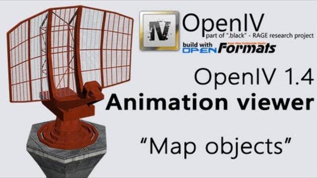 OpenIV: Animation viewer - map objects [GTAIV/EfLC]