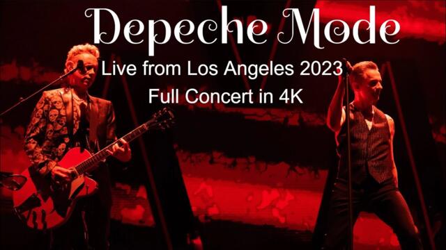 Depeche Mode FULL CONCERT 4K Live in Los Angeles - The Forum - 12/12/2023