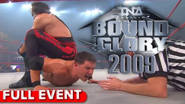 Bound For Glory 2009 | FULL PPV | AJ Styles vs Sting, Kurt Angle vs Matt Morgan, ODB vs Kong vs Tara