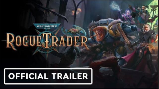 Warhammer 40,000: Rogue Trader | Official Trailer - Game Awards 2023