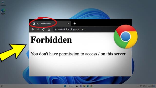 Fix 403 Forbidden Error on Google Chrome Windows 11 / 10/8/7 | How To Solve forbidden 403 error 🌐✅