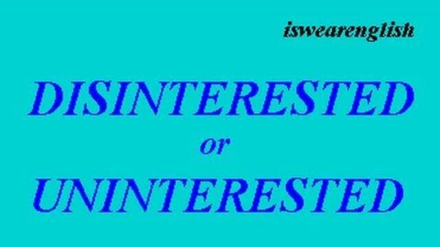 🔵 Disinterested or Uninterested - The Difference - ESL British English Pronunciation