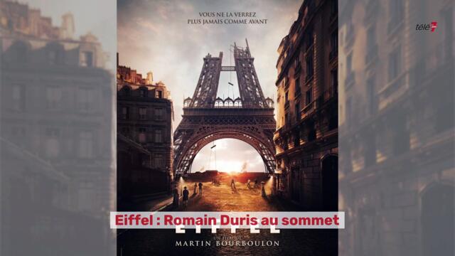 Eiffel : Coup de coeur de Télé 7