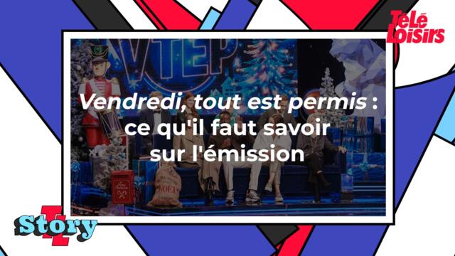 Vendredi, tout est permis : ce qu'il faut savoir sur l'émission de TF1