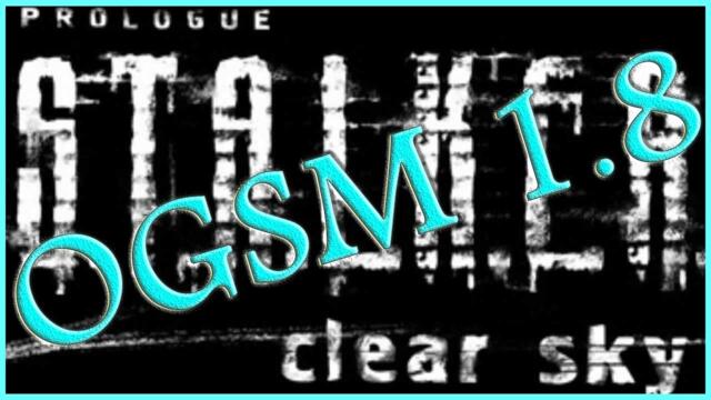 S.T.A.L.K.E.R. Clear Sky | OGSM 1.8 | Guide and Walkthrough | 1440/60 | With Commentary.