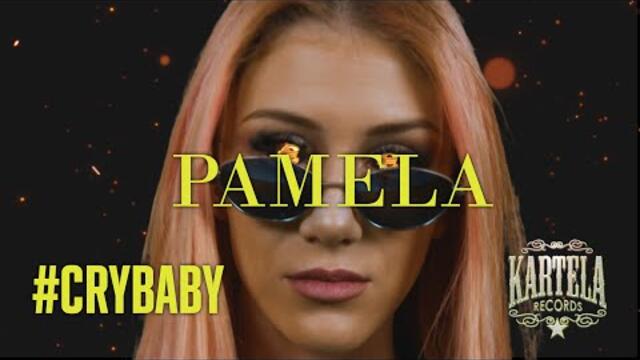PAMELA - #CRYBABY [Official Music Video] (Prod. by ANDY GOLDEN)