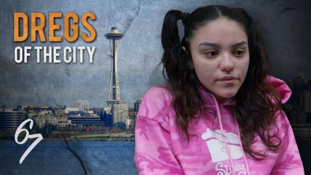 Dregs of the City: Seattle | Short Documentary