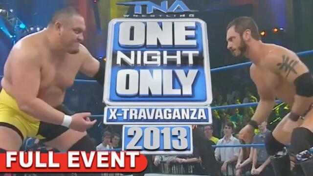 One Night Only X-Travaganza 2013 | FULL PPV | An X Division Showcase Event - Jerry Lynn's Last Match