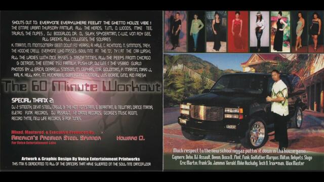 Howard Q. - The 60 Minute Workout (The Ultimate Booty / Bass / Ghetto Houze Mix) (Full Album) [1999]