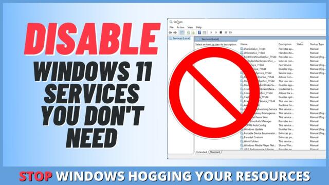 Disable Windows 11 Services You Don't Need