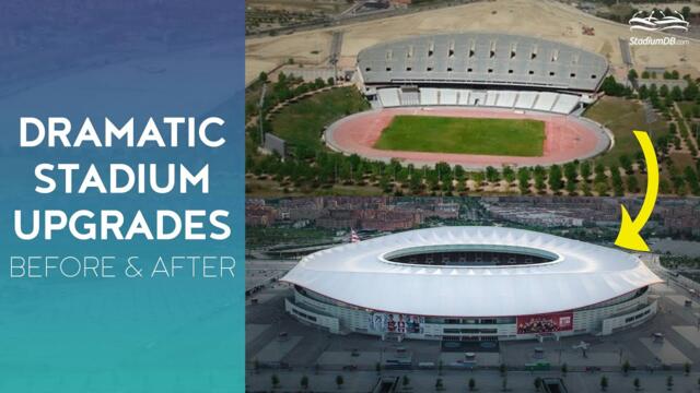 🏟️ Dramatic Stadium Upgrades: Before & After