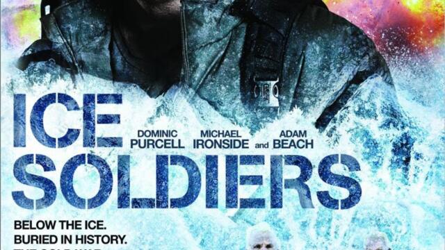 Ледени войници (синхронен екип, войс-овър дублаж по Диема на 22.06.2018 г.) (запис)
