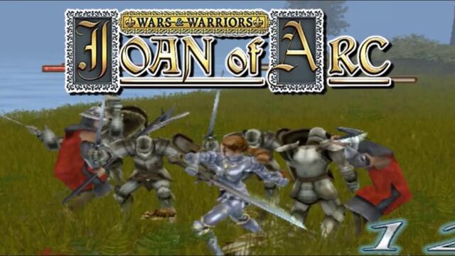 Wars and Warriors: Joan of Arc | PC Gameplay / Walkthrough / Playthrough | English