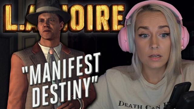 Manifest Destiny | LA Noire: Pt. 16 | First Play Through - LiteWeight Gaming