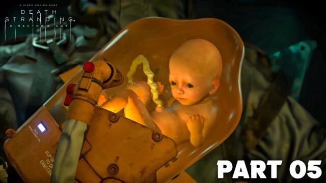 DEATH STRANDING DIRECTOR'S CUT Walkthrough Gameplay Part 5 - KNOT CITY (FULL GAME)