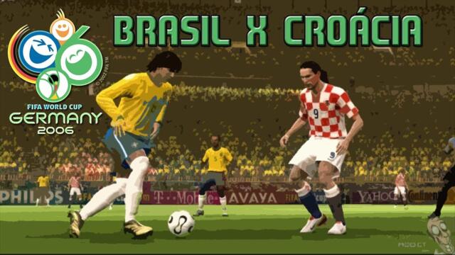 BRASIL X CROÁCIA - FIFA World Cup 2006 - PC Gameplay