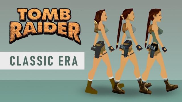 Tomb Raider | Classic Era Tribute