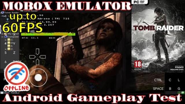 Tomb Raider 2013 on Android + Ultra Settings | PC Games (Mobox) Test2