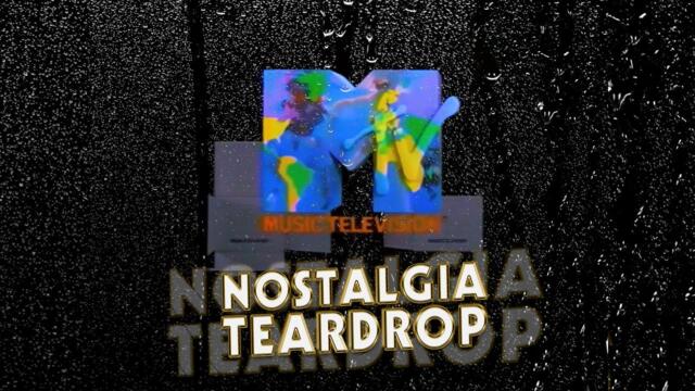 THE ULTIMATE "NOSTALGIA TEARDROP" PLAYLIST. MTV EU VIDS FROM 90/00s.