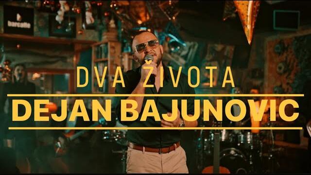 Dejan Bajunovic  -  DVA ZIVOTA / official video (2024)