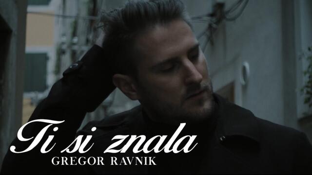 Gregor Ravnik - 2024 - Ti si znala (Official Video)