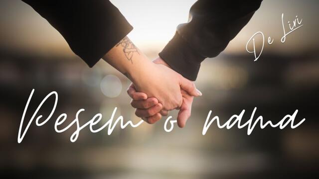 De Liri - 2024 - Pesem o nama (Official Video)