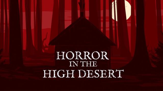 Horror in the High Desert (2022) | Full Movie | Horror Movie