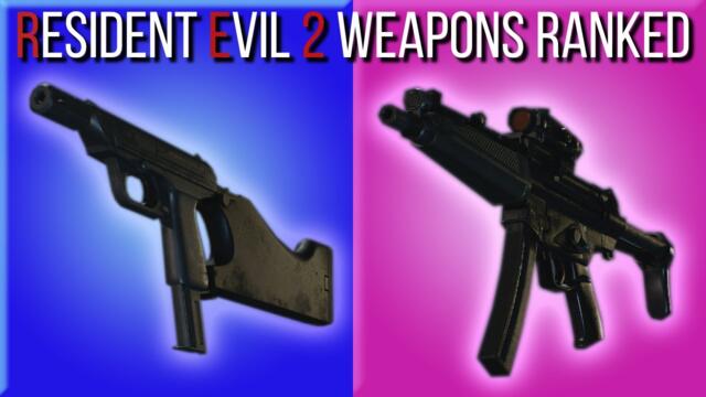 All RESIDENT EVIL 2 Weapons RANKED WORST to BEST (2 remake)