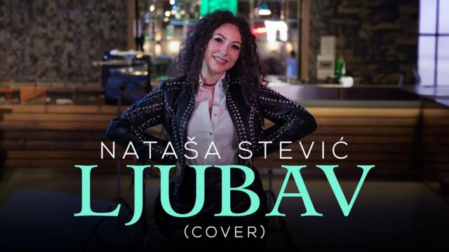 NATASA STEVIC - LJUBAV (OFFICIAL COVER 2024)